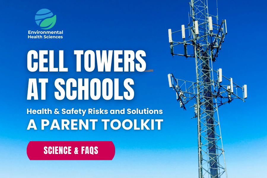 Cell Towers at Schools: A Parent Guide to Safety, and Transparency